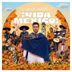 ¡VIDA MÉXICO!